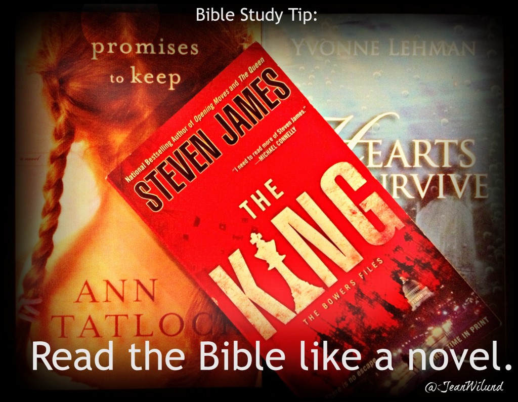 A Great Bible Study Tip: Read the Bible Like a Novel