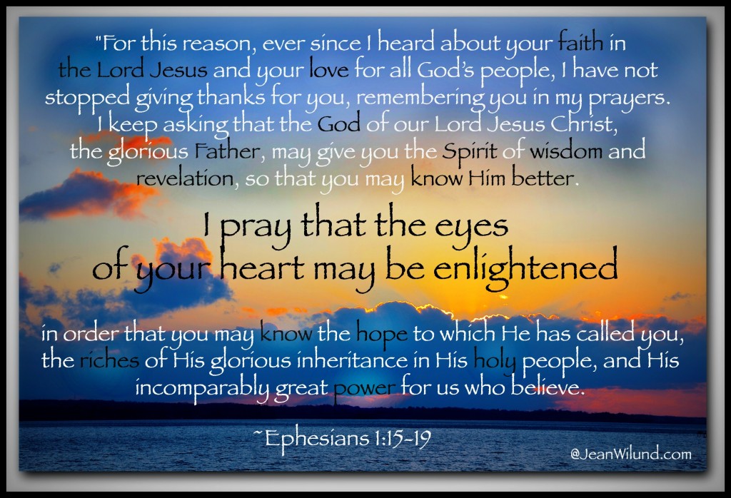 Praise Picture -- Ephesians 1:15-19 Prayer