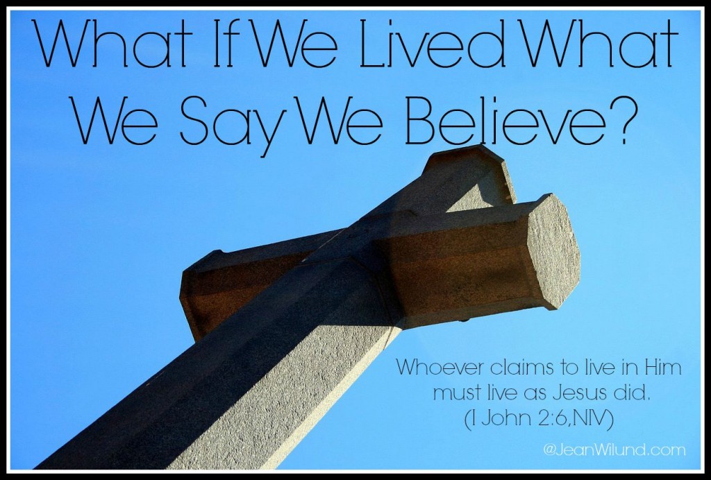 Click to view post: What if We Lived What We Say We Believe? (Guideposts August 17, 2015)