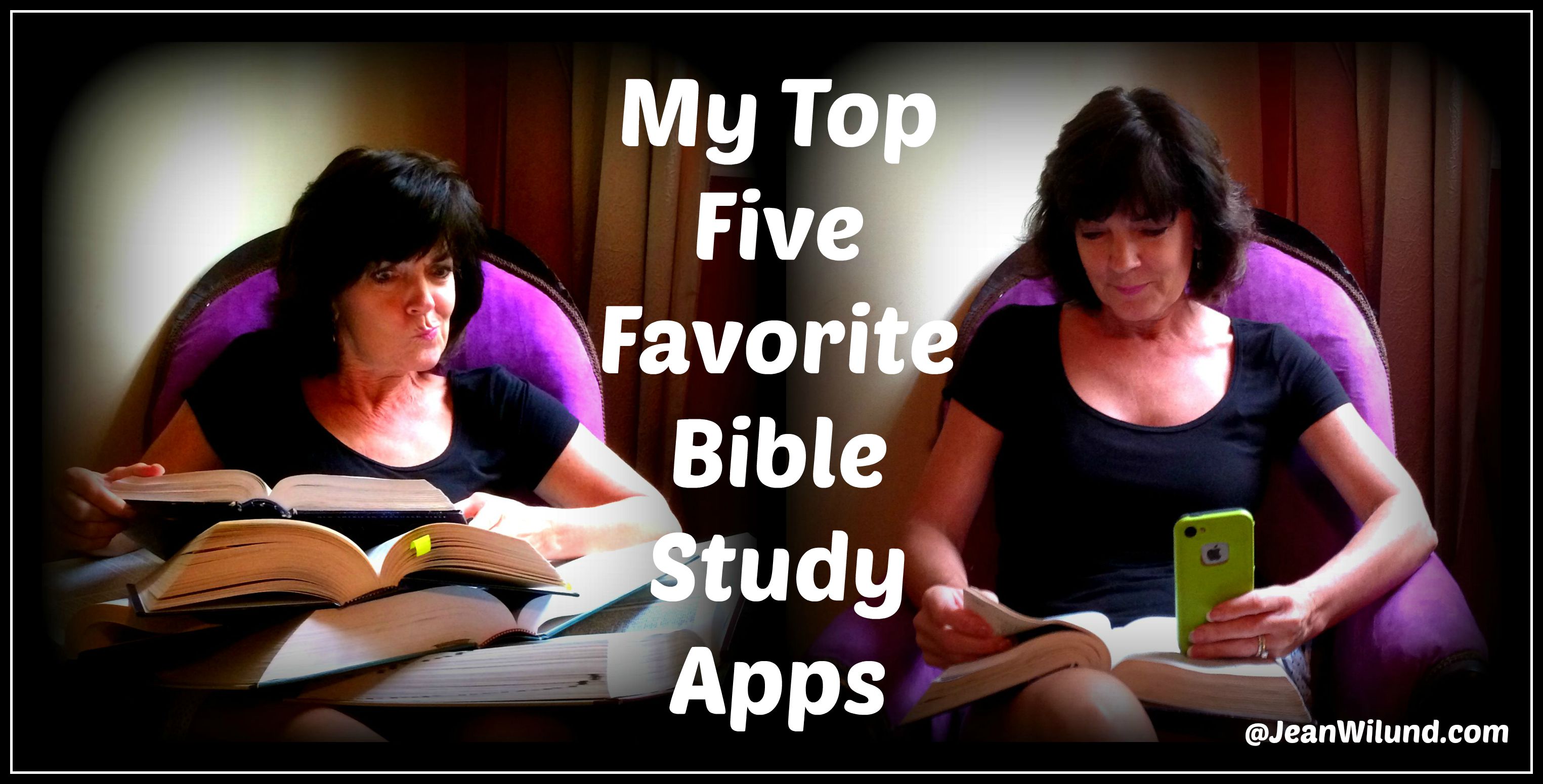 My Top Five Favorite Bible Study Apps
