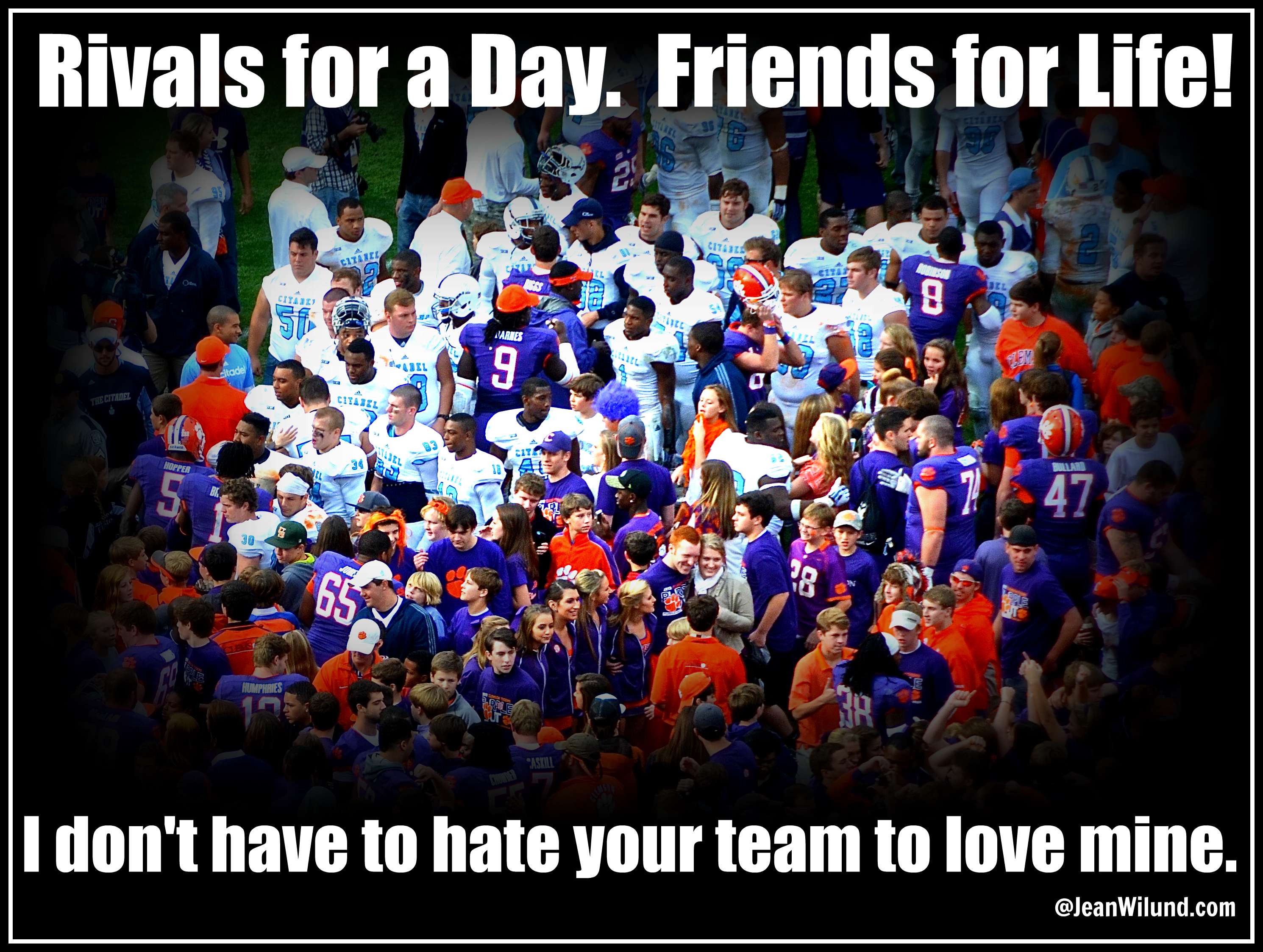 Happy Rivals Day Rivals for a day Friends for life - Jean Wilund, Christian Writer ...
