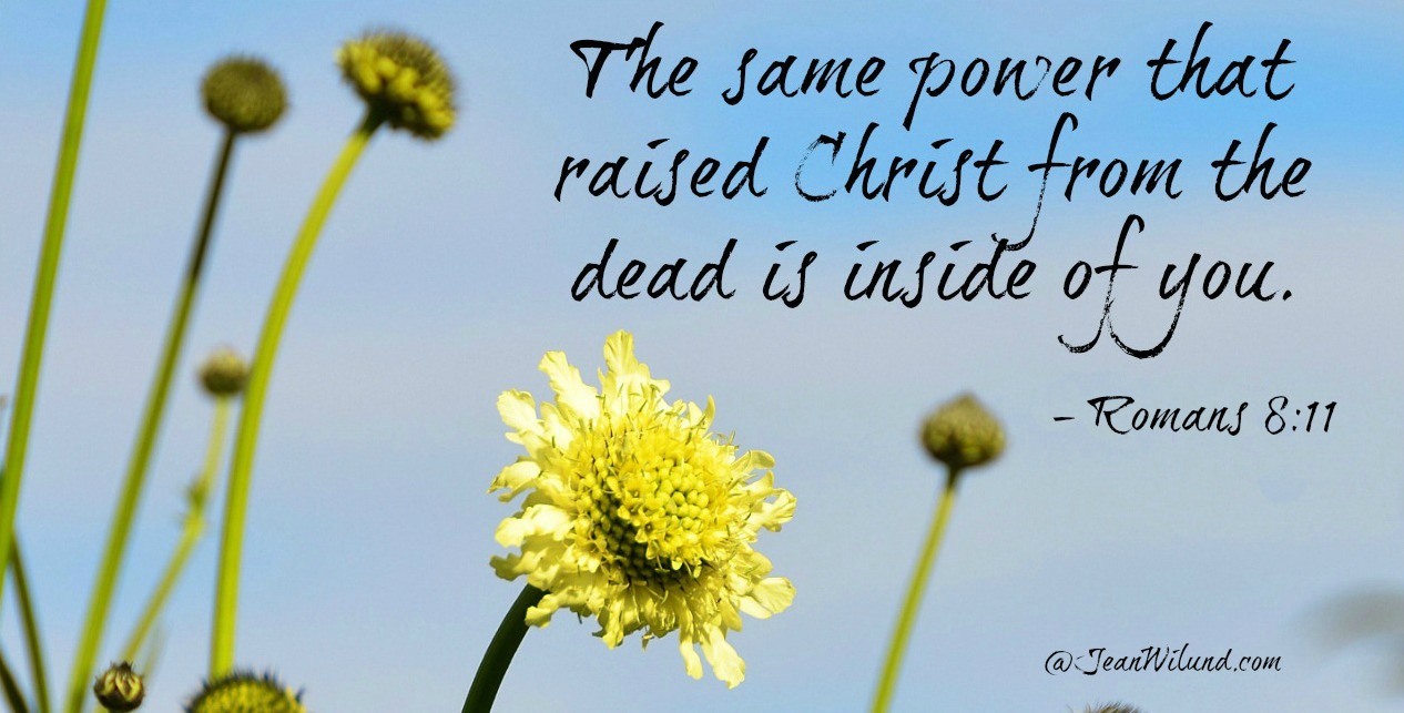 Christ’s Resurrection Power In You – Praise Picture & Poem