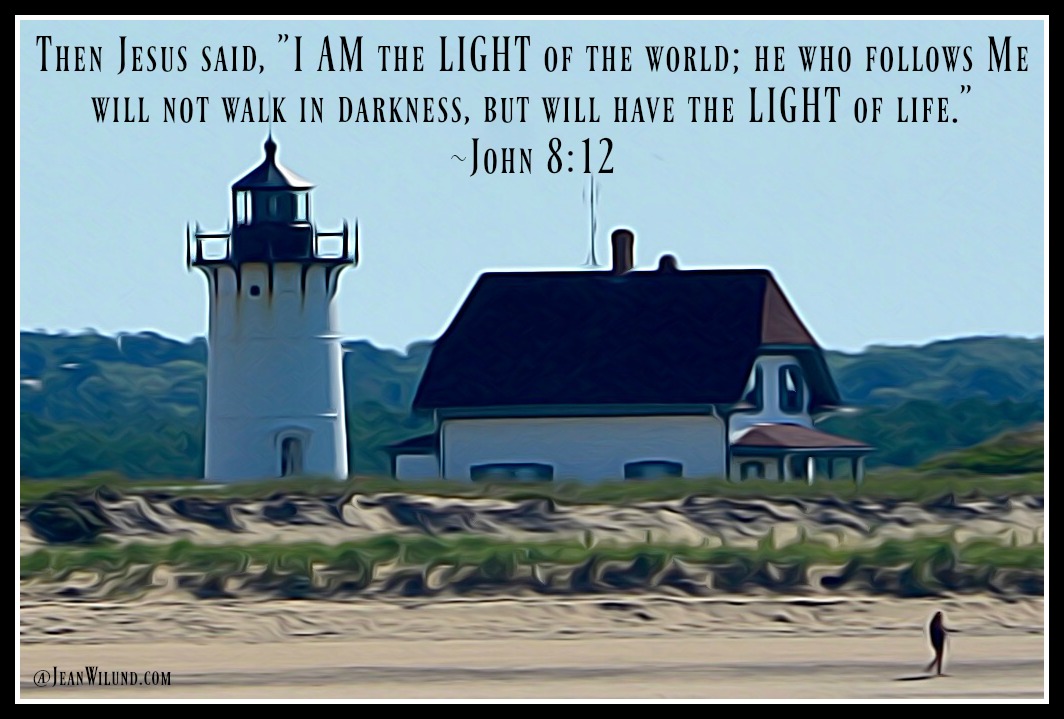 Seriously? We need a lighthouse not a nightlight! John 8.12 & My Lighthouse by Rend Collective via www.JeanWilund.com