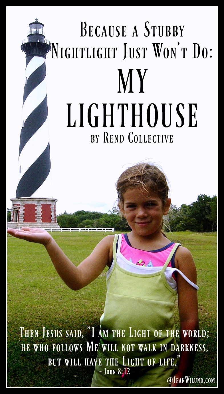 My Lighthouse Child Holds a Lighthouse
