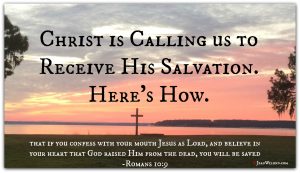 How to Receive Salvation from sin through Jesus Christ (via www.JeanWilund.com)