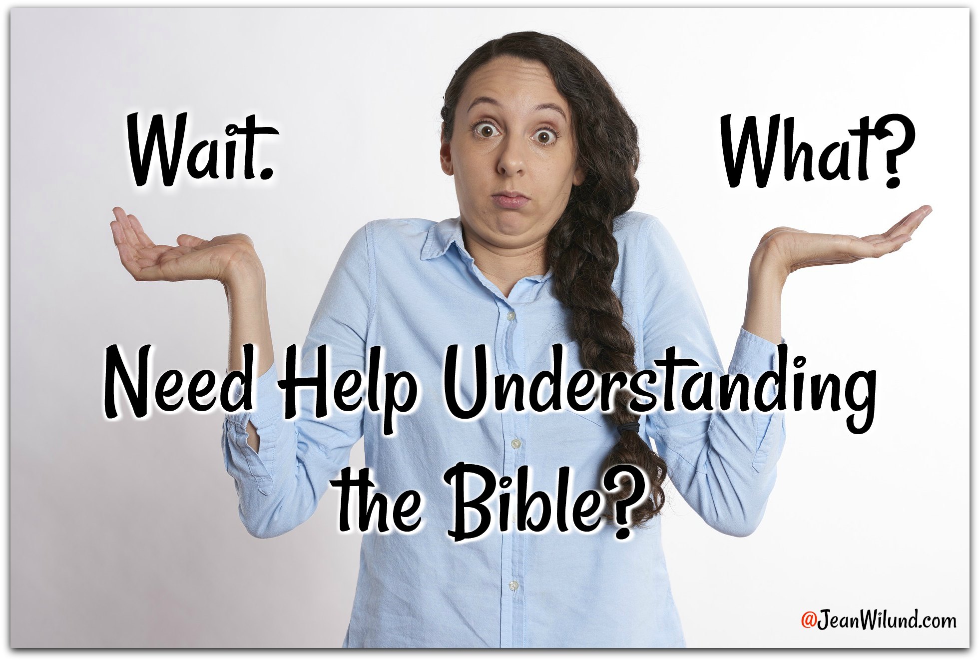 Leiann Walther and Strong Hands Enterprises Helps You Understand the Bible via www.JeanWilund.com