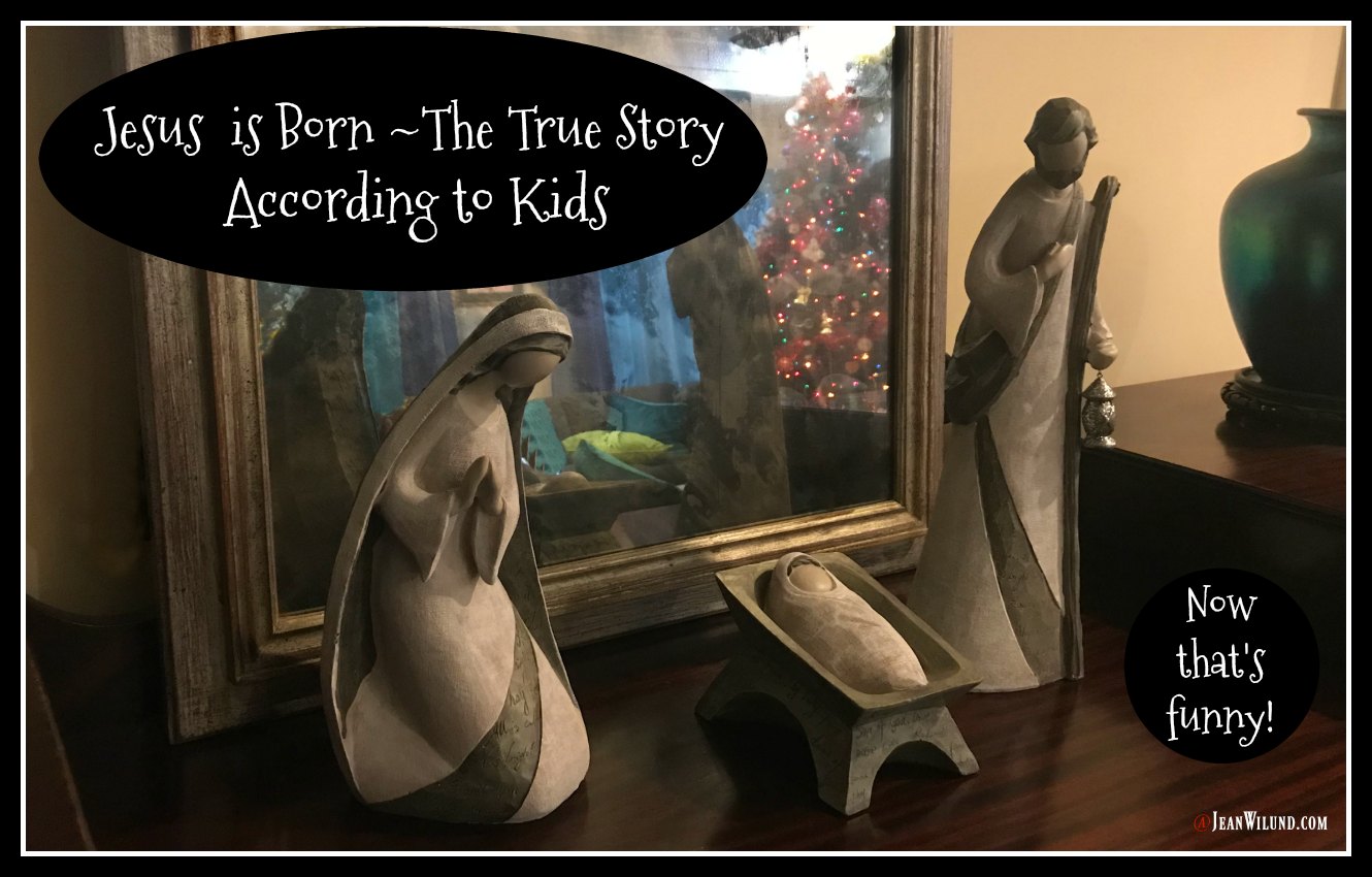 Jesus is Born—The Christmas Story According to Kids