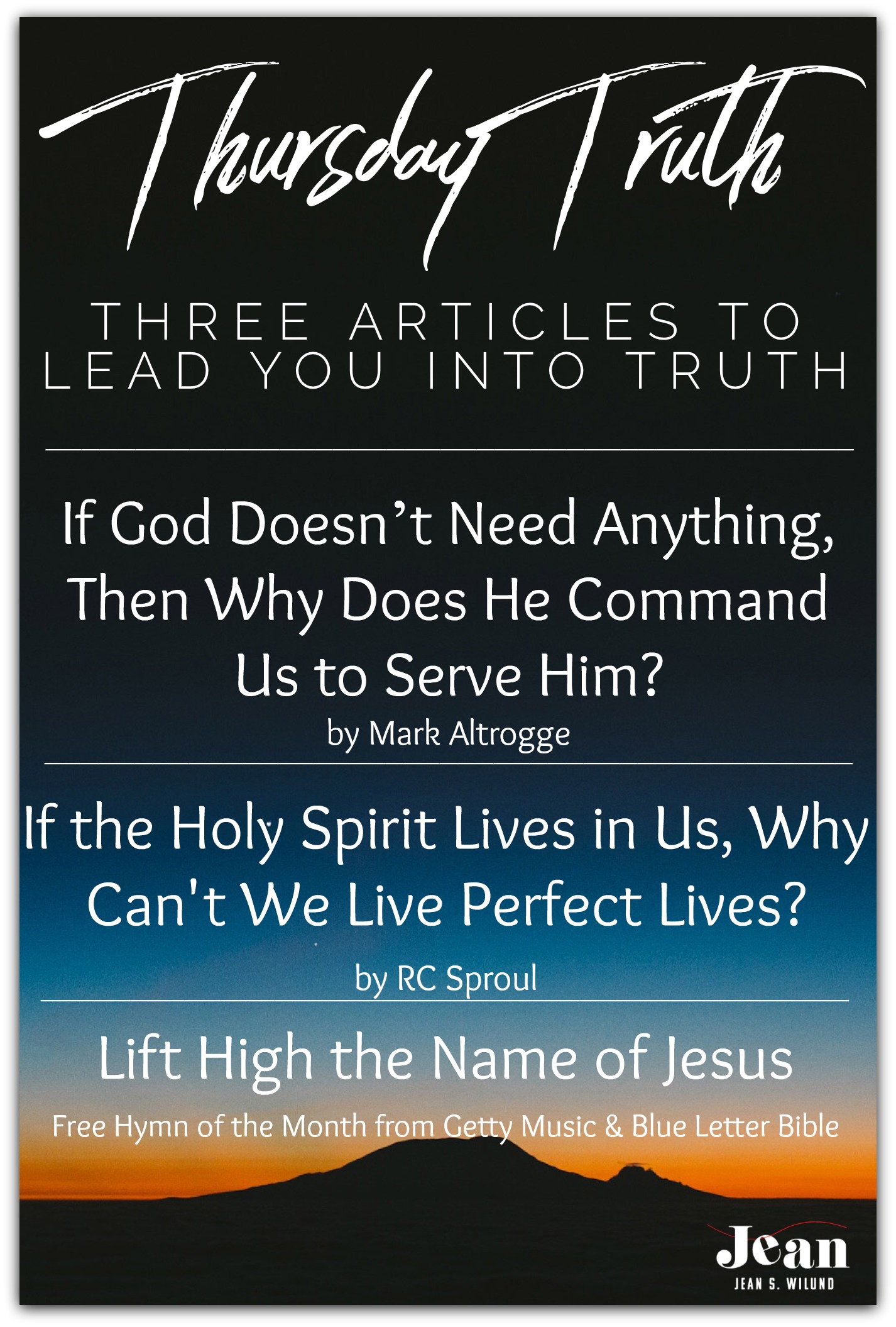 Thursday Truth: Three Articles To Lead You into Truth 09-20-18