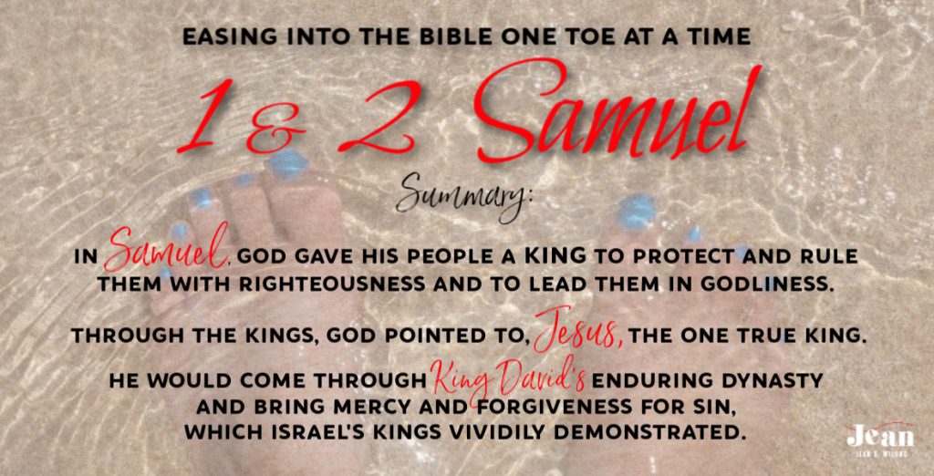 I & II Samuel -- Super Short Summary (Welcome to the Bible Series) (Fear Not!) via www.jeanwilund.com