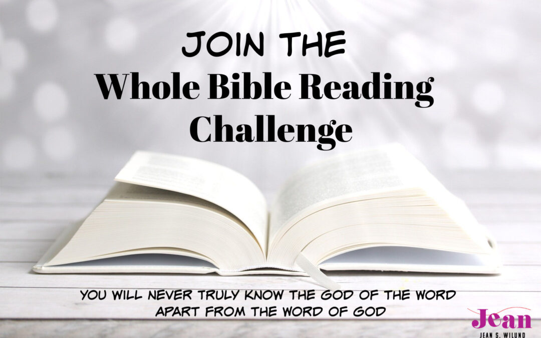 If I Could Only Share One Message—Join the Whole Bible Reading Challenge