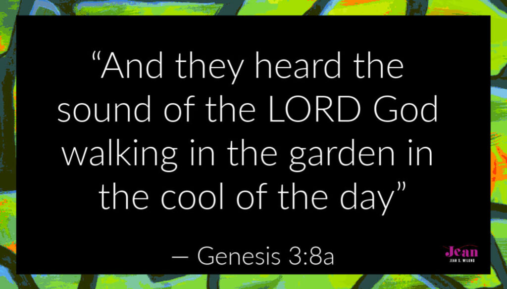 Genesis 3:8a verse (Jean Wilund)