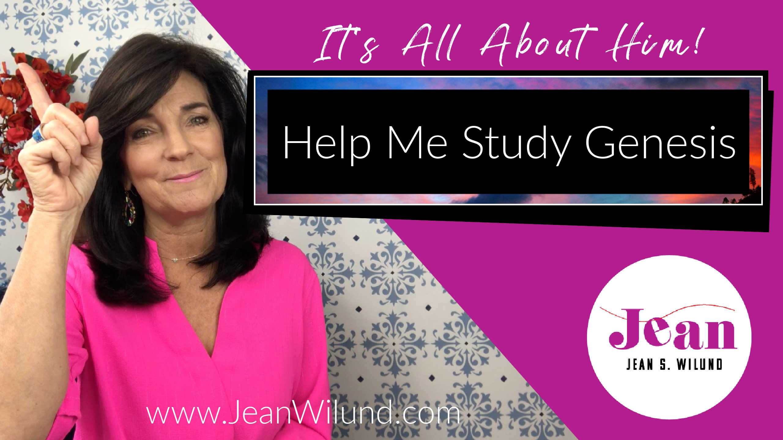 Help Me Study Genesis with Jean Wilund