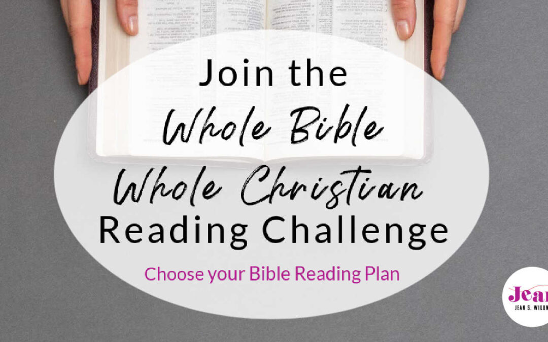 Join the Whole Bible—Whole Christian Reading Challenge (Bible Reading Plan)