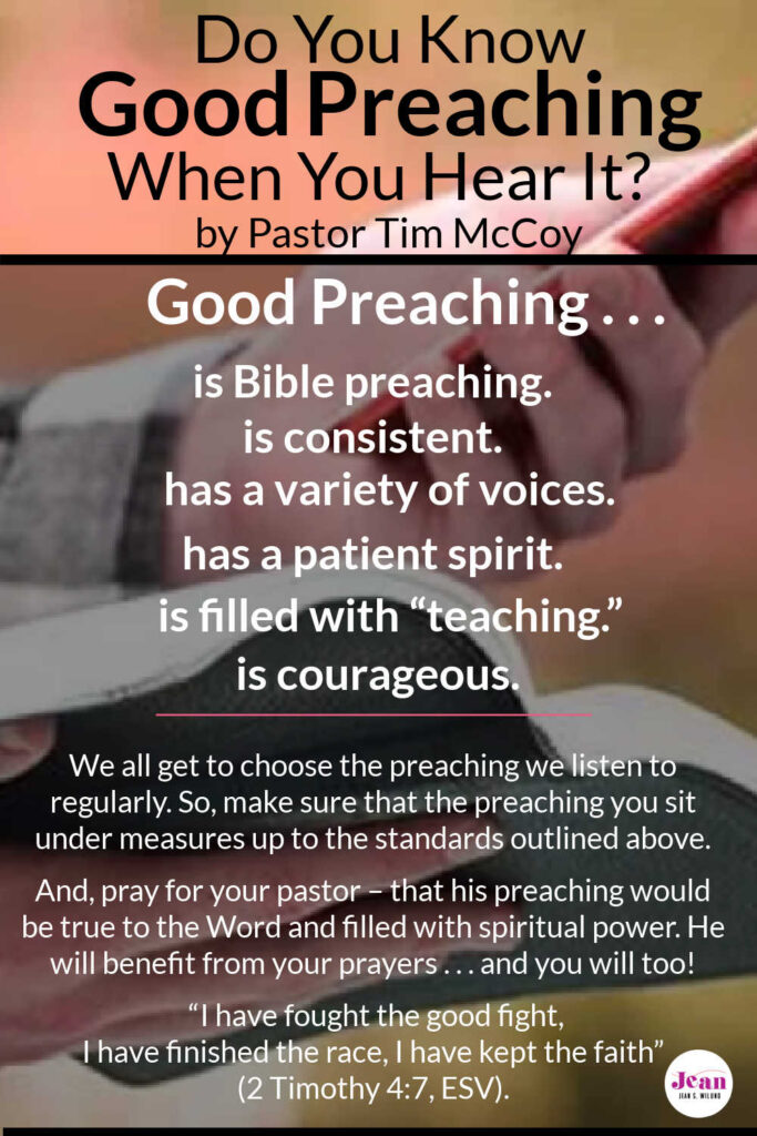 Pastor Tim McCoy Do You Know Good Preaching When You Hear It? (Jean Wilund)