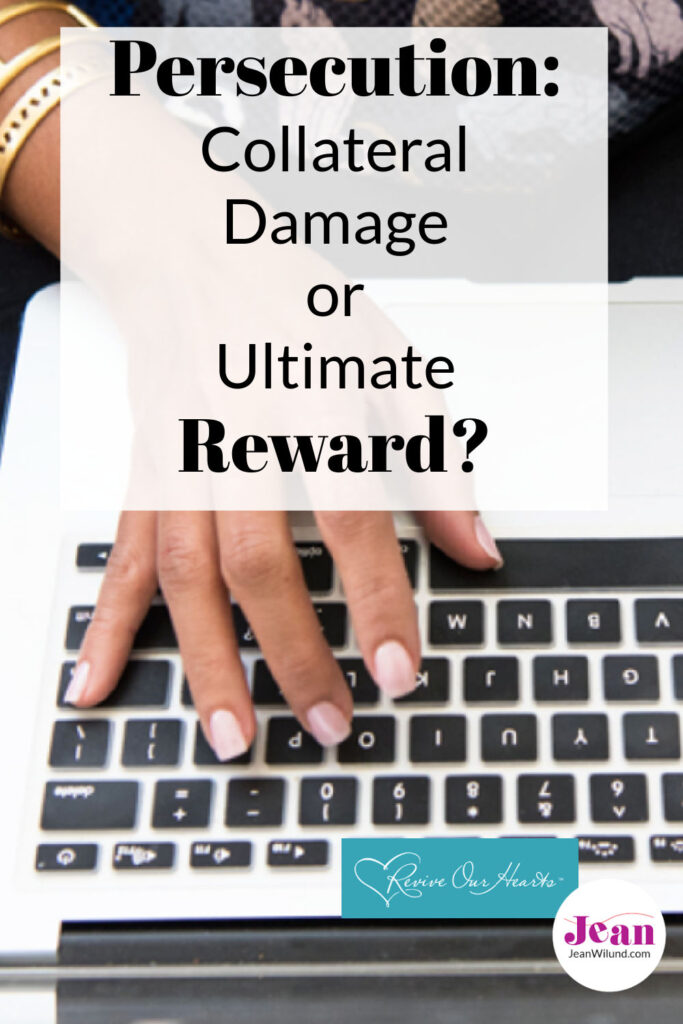 Damage or Ultimate Reward? by Jean Wilund (Revive Our Hearts)