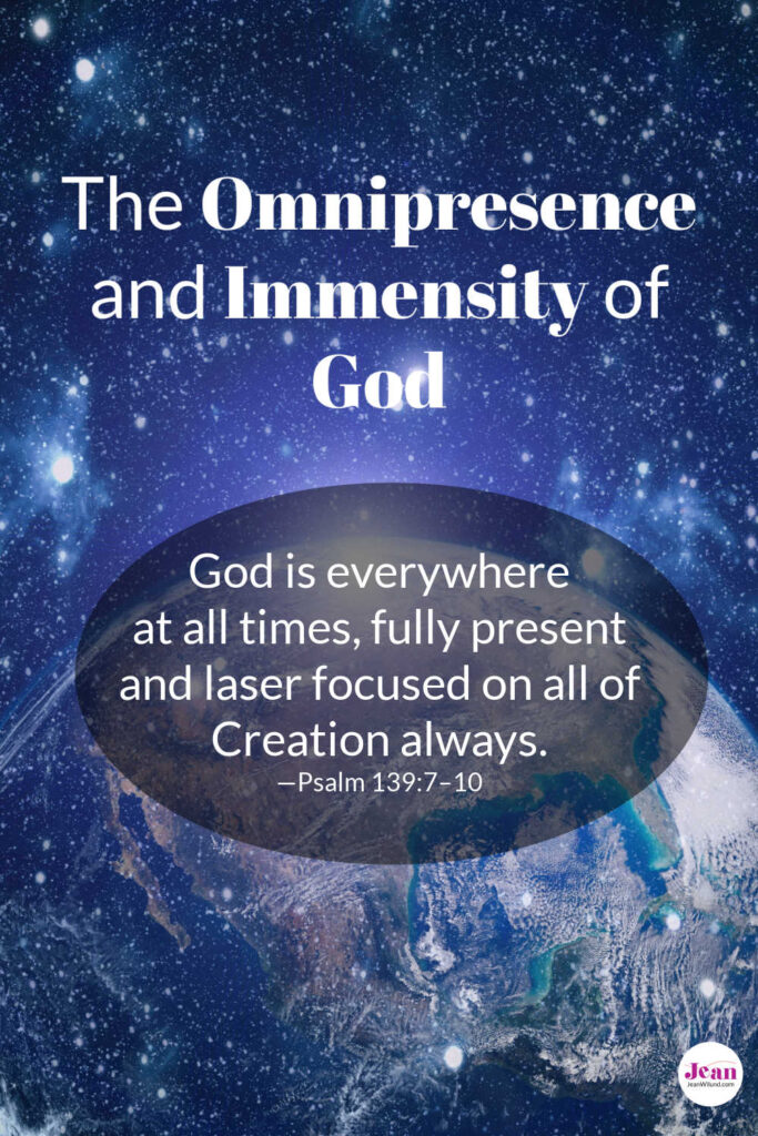 What is the Omnipresence and Immensity of God? by Jean Wilund