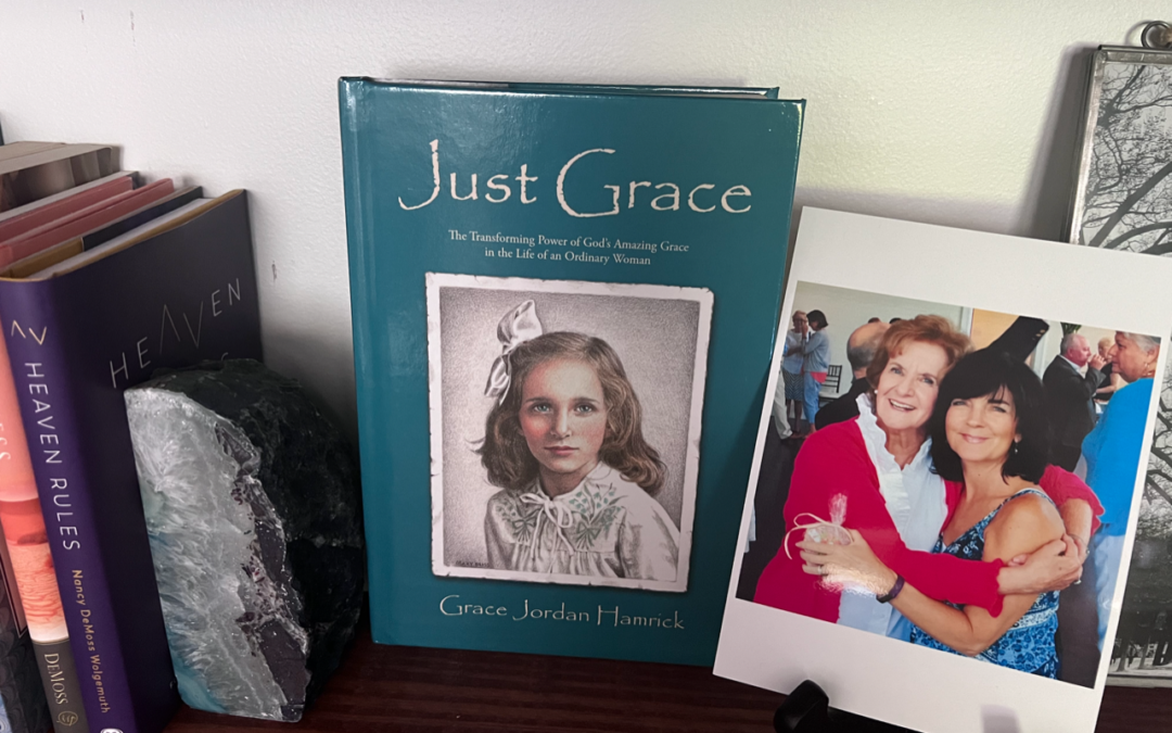 Just Grace: God’s Amazing Grace in the Life of an Ordinary Woman