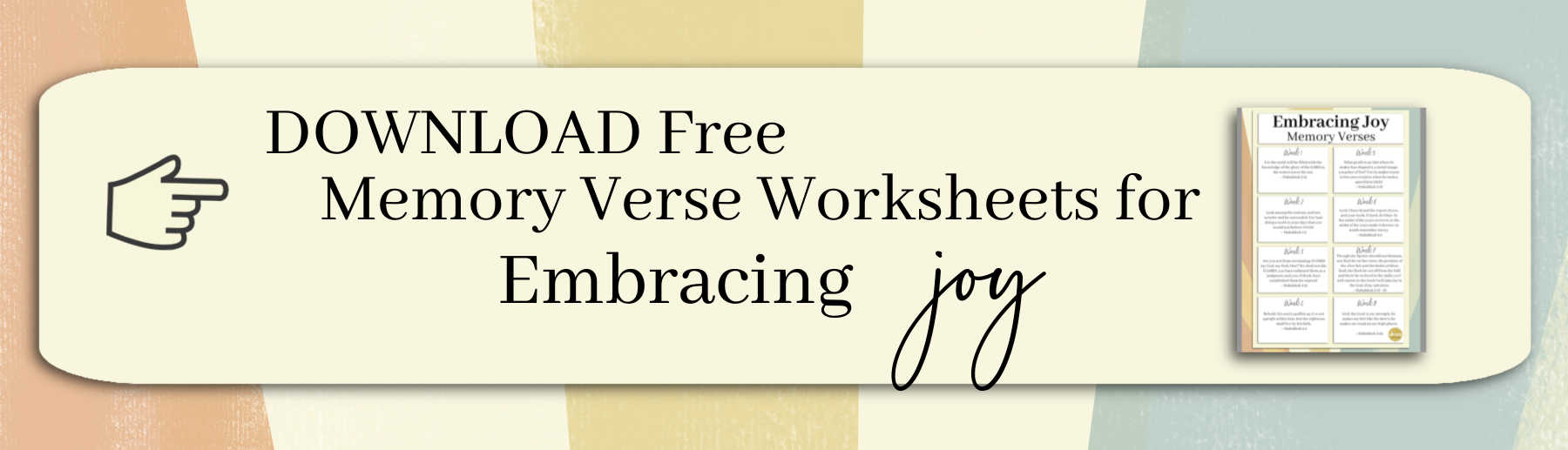 Download Embracing Joy Memory Verse Worksheets
