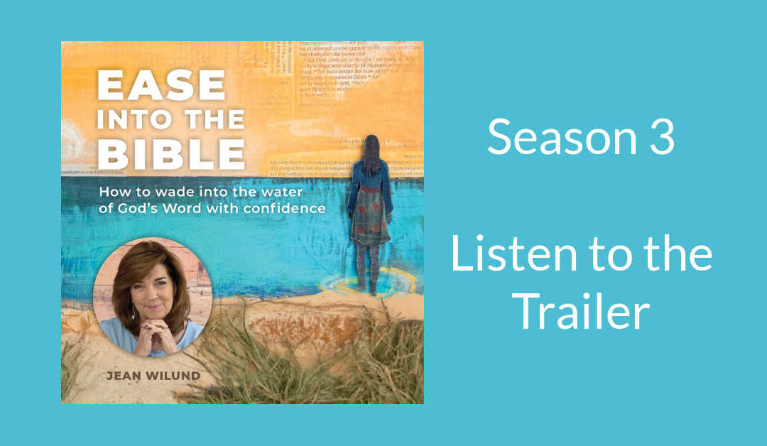 Ease into the Bible Trailer